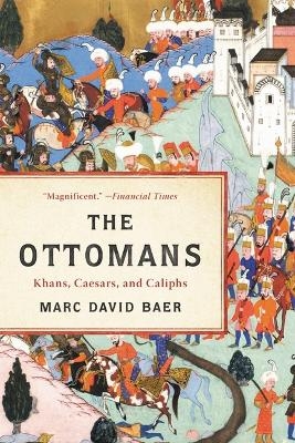 The Ottomans - Marc David Baer
