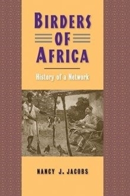 Birders of Africa - Nancy J Jacobs