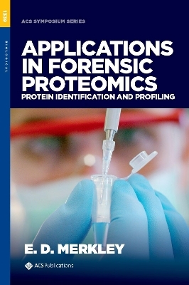 Applications in Forensic Proteomics - 