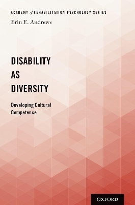 Disability as Diversity - Erin E. Andrews