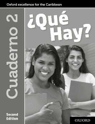 ¿Qué Hay? Cuaderno 2 - Christine Haylett, Jeffrey Britton, Margaret Leacock, Yorley Mendez, Georgia Pinnock