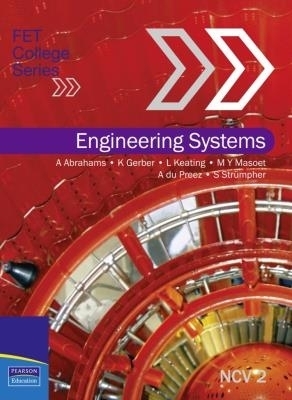 FET College Series Engineering Systems Level 2 Student Book - A. Abrahams, K. Gerber, L. Keating, M.Y. Masoet, A. du Preez