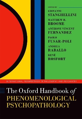 The Oxford Handbook of Phenomenological Psychopathology - 