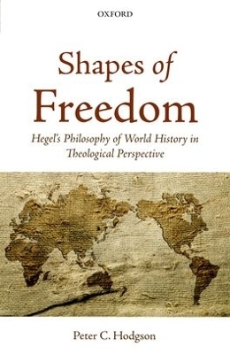 Shapes of Freedom - Peter C. Hodgson