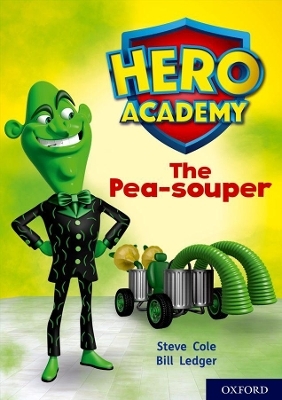 Hero Academy: Oxford Level 9, Gold Book Band: The Pea-souper - Steve Cole
