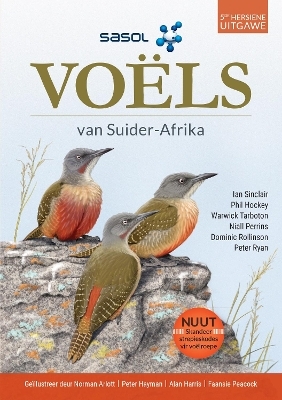 Sasol Voëls van Suider-Afrika - Ian Sinclair, Phil Hockey, Warwick Tarboton, Niall Perrins, Dominic Rollinson