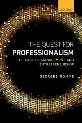 The Quest for Professionalism - Georges Romme