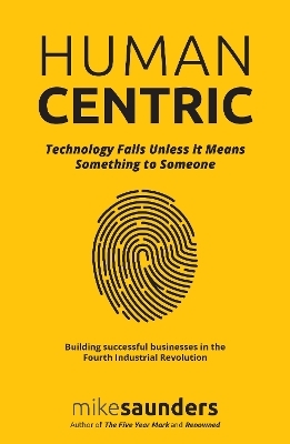 Human Centric - Mike Saunders