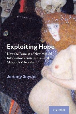 Exploiting Hope - Jeremy Snyder