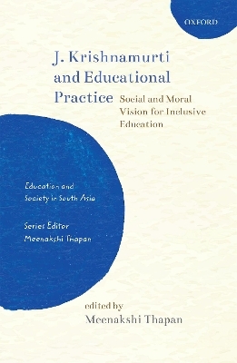 J. Krishnamurti and Educational Practice - 