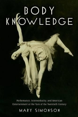 Body Knowledge - Mary Simonson