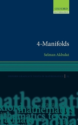 4-Manifolds - Selman Akbulut