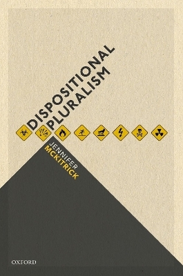 Dispositional Pluralism - Jennifer McKitrick