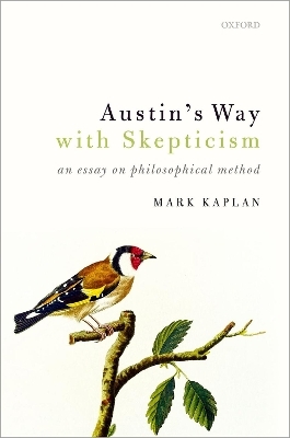 Austin's Way with Skepticism - Mark Kaplan