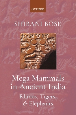 Mega Mammals in Ancient India - Dr Shibani Bose