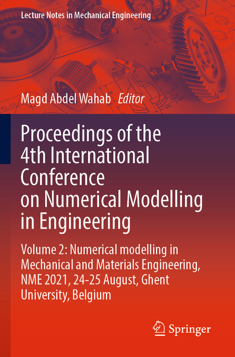 Proceedings of the 4th International Conference on Numerical Modelling in Engineering - 