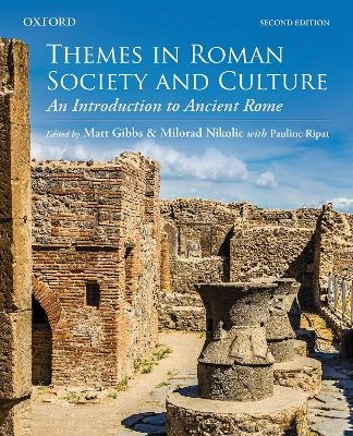 Themes in Roman Society and Culture - 