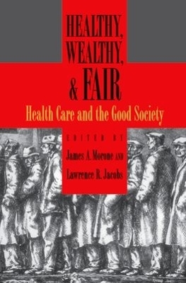 Healthy, Wealthy, and Fair - 