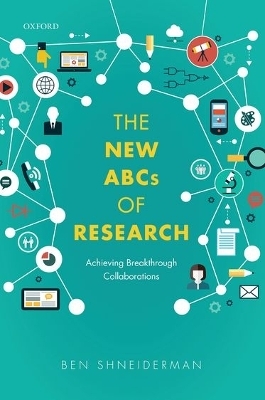 The New ABCs of Research - Ben Shneiderman