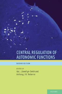 Central Regulation of Autonomic Functions, Second Edition - 