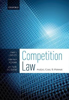 Competition Law - Ioannis Lianos, Valentine Korah, Paolo Siciliani