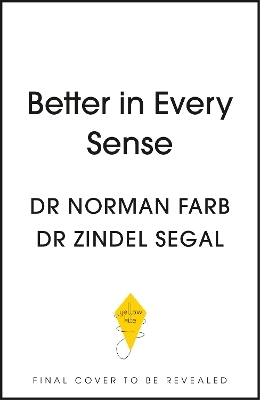 Better in Every Sense - Norman Farb, Zindel Segal