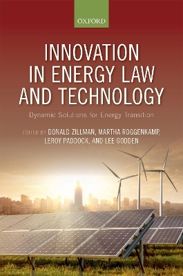 Innovation in Energy Law and Technology - 