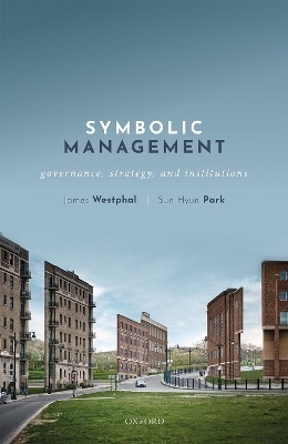 Symbolic Management - James Westphal, Sun Hyun Park