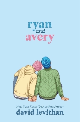 Ryan and Avery - David Levithan