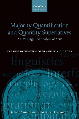 Majority Quantification and Quantity Superlatives - Carmen Dobrovie-Sorin, Ion Giurgea