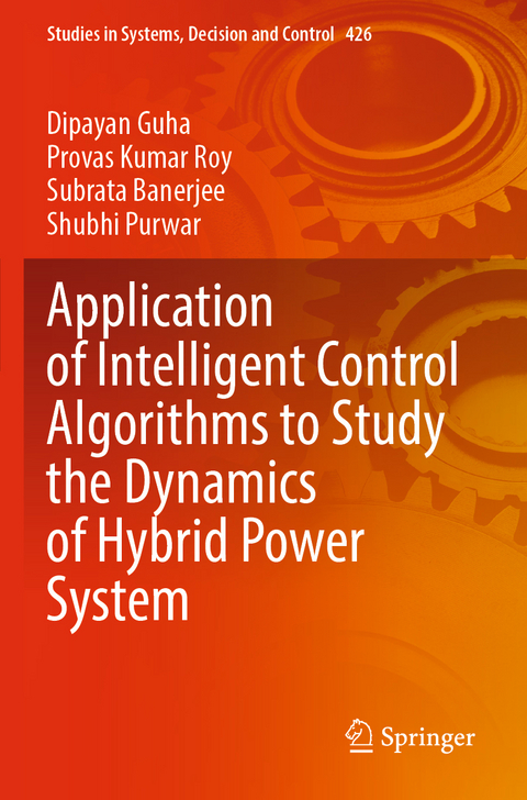 Application of Intelligent Control Algorithms to Study the Dynamics of Hybrid Power System - Dipayan Guha, Provas Kumar Roy, Subrata Banerjee, Shubhi Purwar