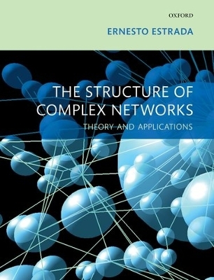 The Structure of Complex Networks - Ernesto Estrada