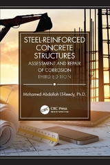 Steel-Reinforced Concrete Structures - El-Reedy, Mohamed Abdallah