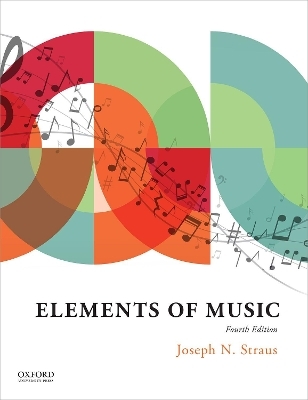 Elements of Music 4e - Joseph N. Straus