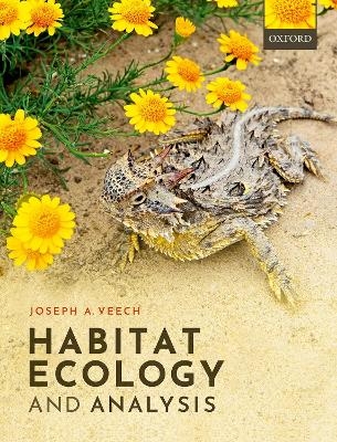 Habitat Ecology and Analysis - Joseph A. Veech