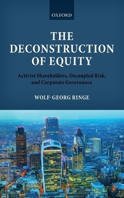 The Deconstruction of Equity - Wolf-Georg Ringe