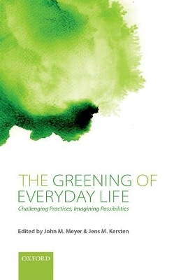 The Greening of Everyday Life - 