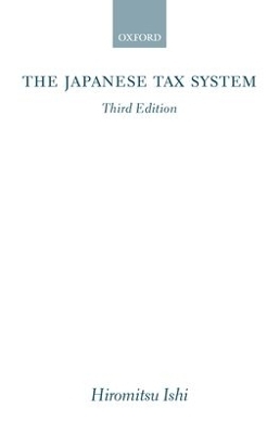 The Japanese Tax System - Hiromitsu Ishi