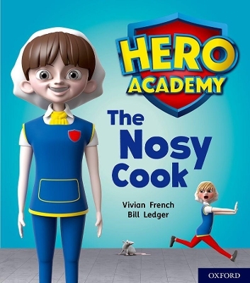 Hero Academy: Oxford Level 6, Orange Book Band: The Nosy Cook - Vivian French