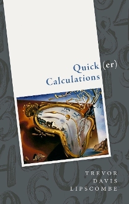 Quick(er) Calculations - Trevor Davis Lipscombe