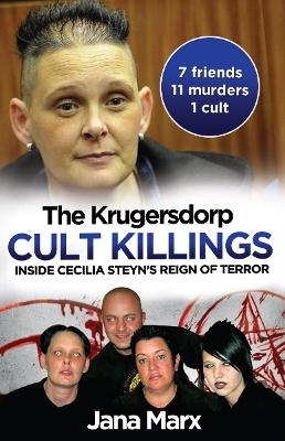 The Krugersdorp Cult Killings - Jana Marx