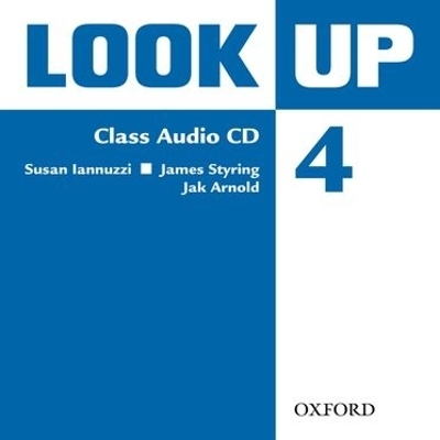 Look Up: Level 4: Class Audio CD - Susan Iannuzzi, James Styring