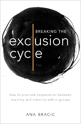 Breaking the Exclusion Cycle - Ana Bracic