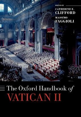 The Oxford Handbook of Vatican II - 