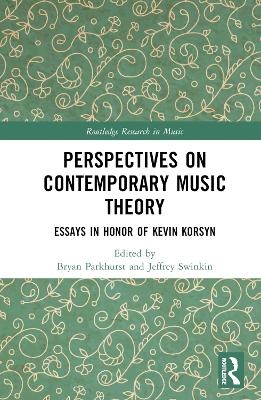 Perspectives on Contemporary Music Theory - 