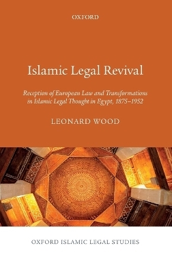 Islamic Legal Revival - Leonard Wood