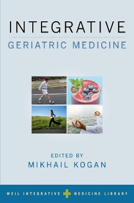 Integrative Geriatric Medicine - 