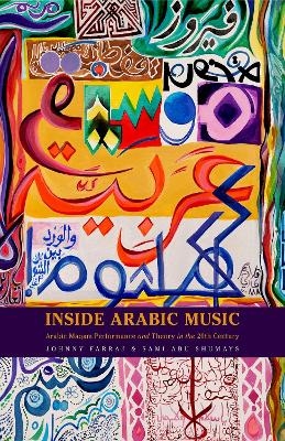 Inside Arabic Music - Johnny Farraj, Sami Abu Shumays