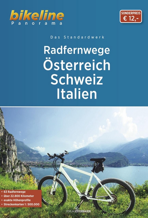 Radfernwege Österreich, Schweiz, Italien