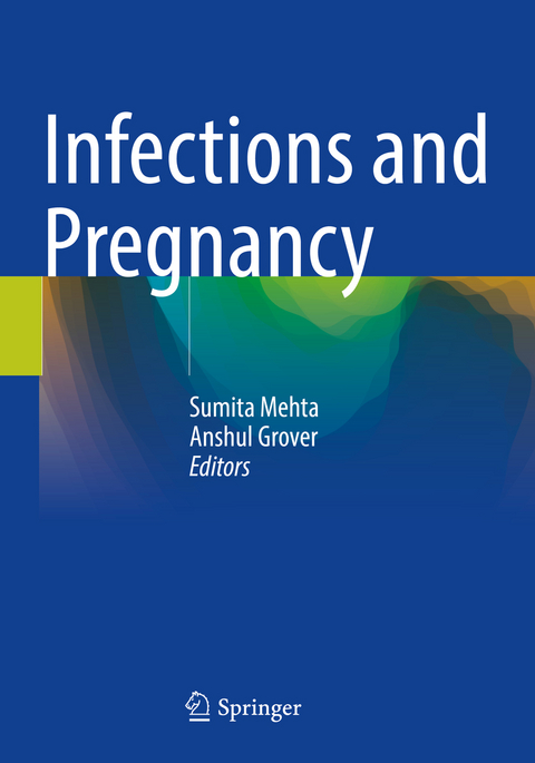 Infections and Pregnancy - 